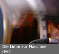 Die Liebe zur Maschine